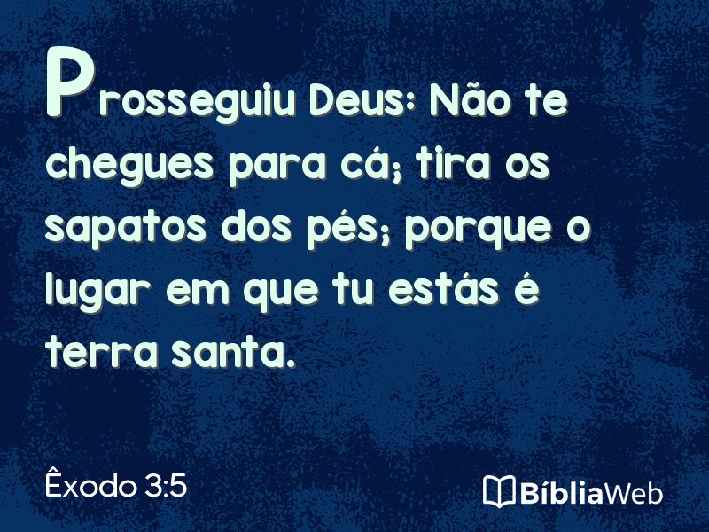 Êxodo 3:5 em imagem para compartilhar