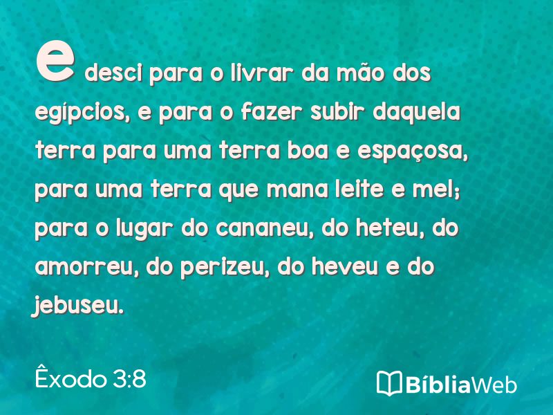 Êxodo 3:8 em imagem para compartilhar