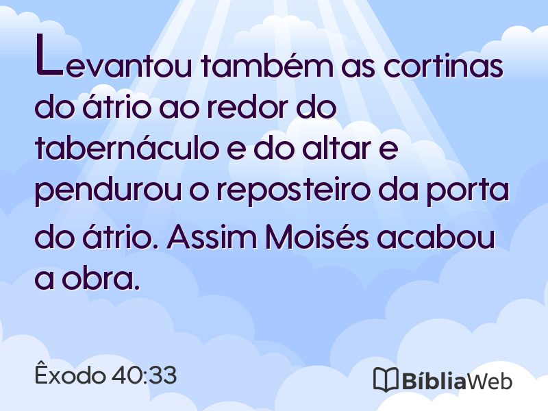 Êxodo 40:33 em imagem para compartilhar