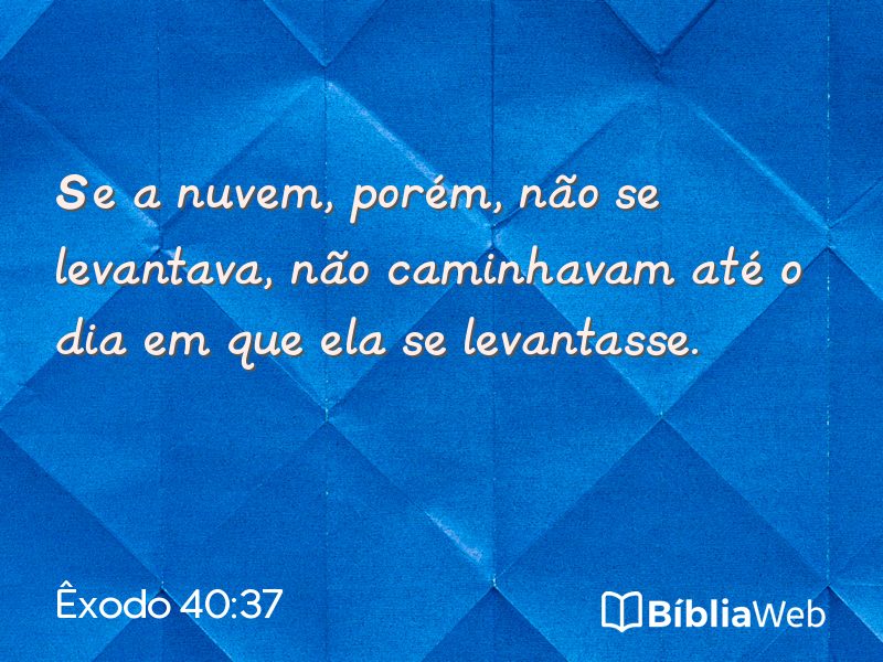 Êxodo 40:37 em imagem para compartilhar