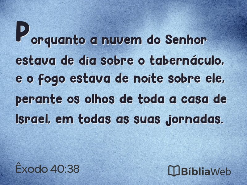 Êxodo 40:38 em imagem para compartilhar