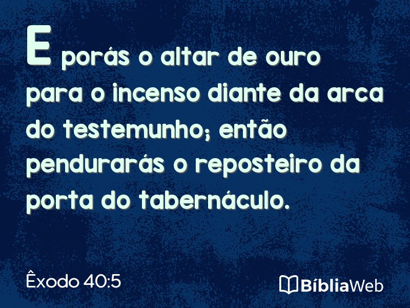 Êxodo 40:5 em imagem para compartilhar