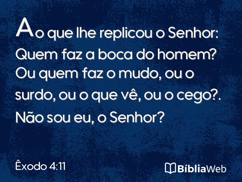 Êxodo 4:11 em imagem para compartilhar