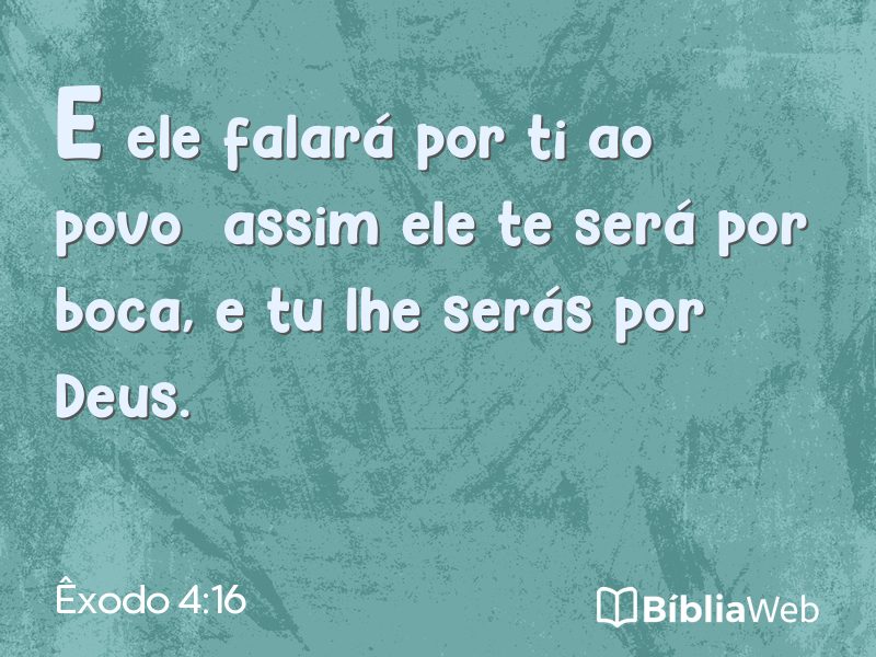 Êxodo 4:16 em imagem para compartilhar
