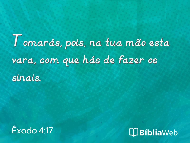 Êxodo 4:17 em imagem para compartilhar