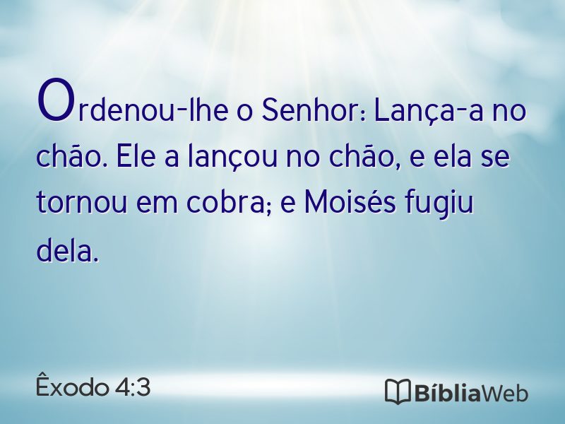 Êxodo 4:3 em imagem para compartilhar