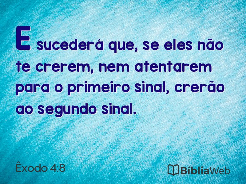 Êxodo 4:8 em imagem para compartilhar