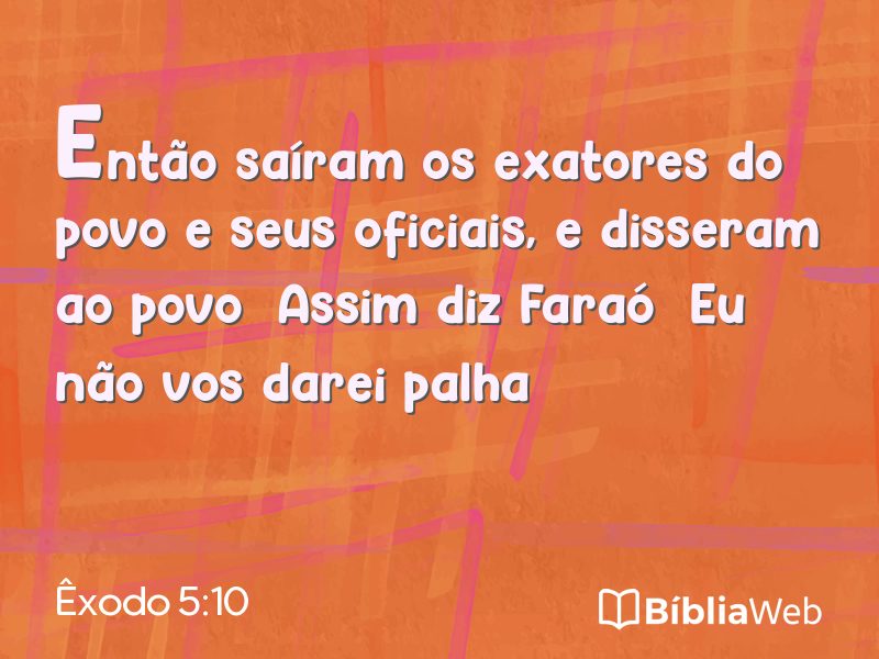 Êxodo 5:10 em imagem para compartilhar