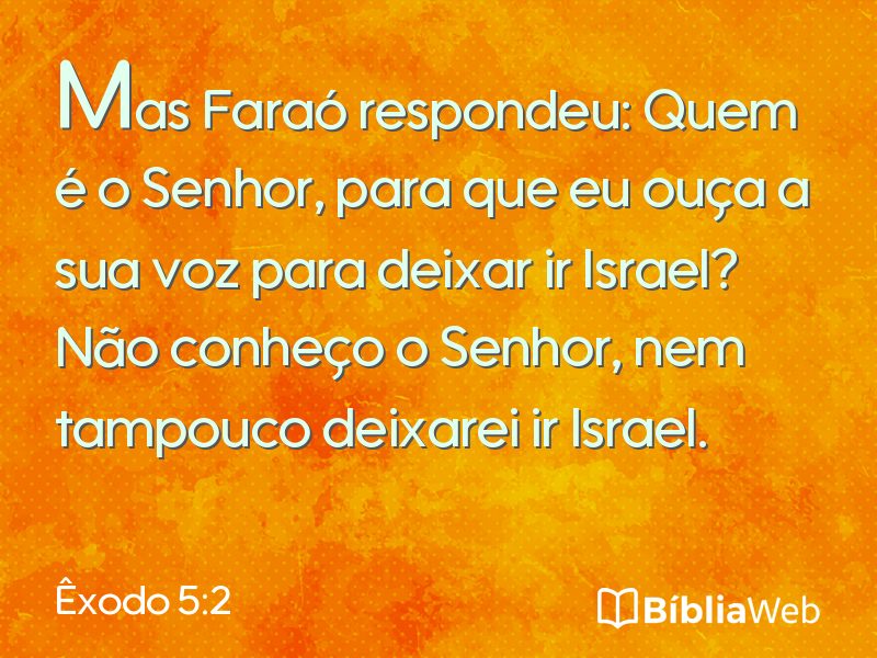 Êxodo 5:2 em imagem para compartilhar