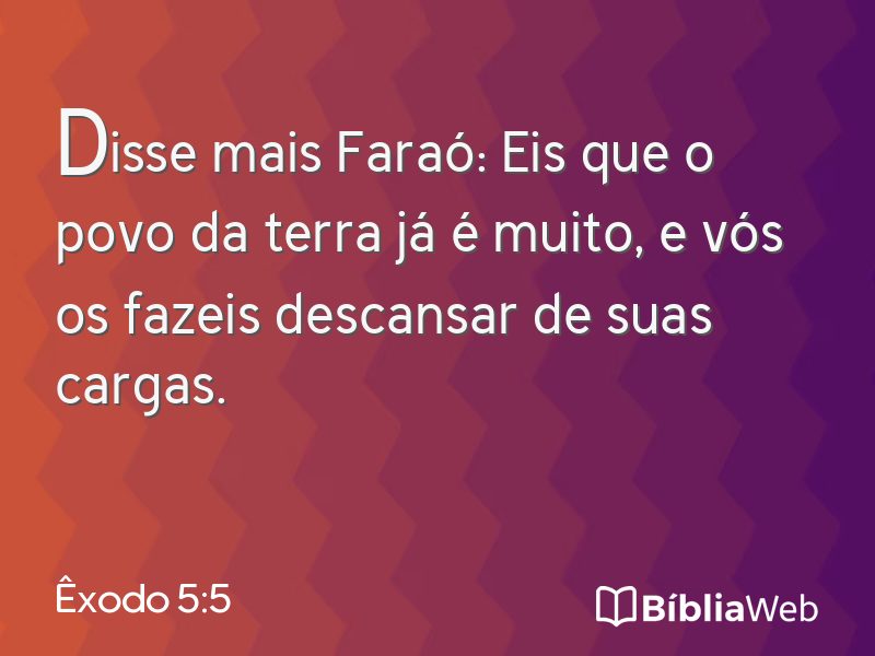 Êxodo 5:5 em imagem para compartilhar
