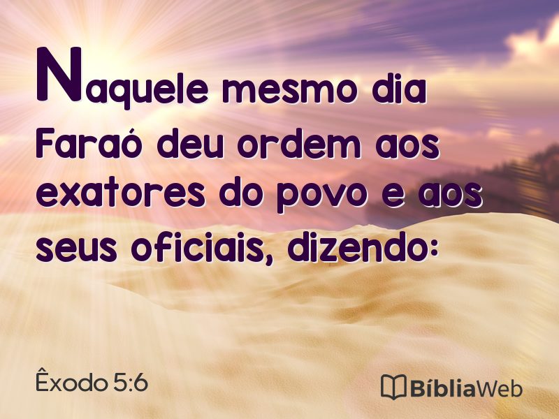 Êxodo 5:6 em imagem para compartilhar