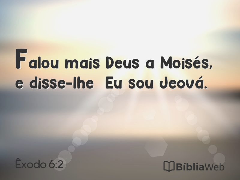 Êxodo 6:2 em imagem para compartilhar