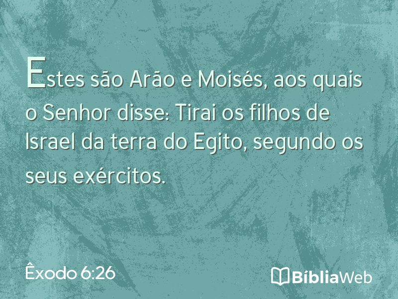 Êxodo 6:26 em imagem para compartilhar