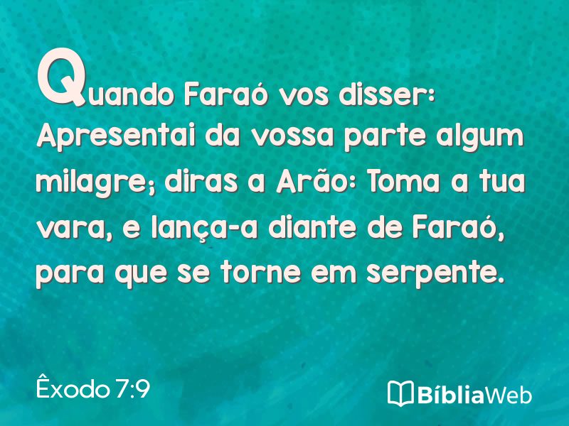 Êxodo 7:9 em imagem para compartilhar