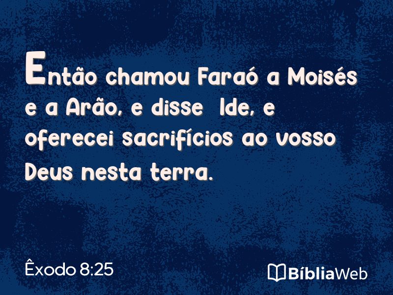 Êxodo 8:25 em imagem para compartilhar