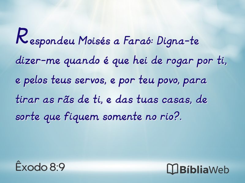 Êxodo 8:9 em imagem para compartilhar