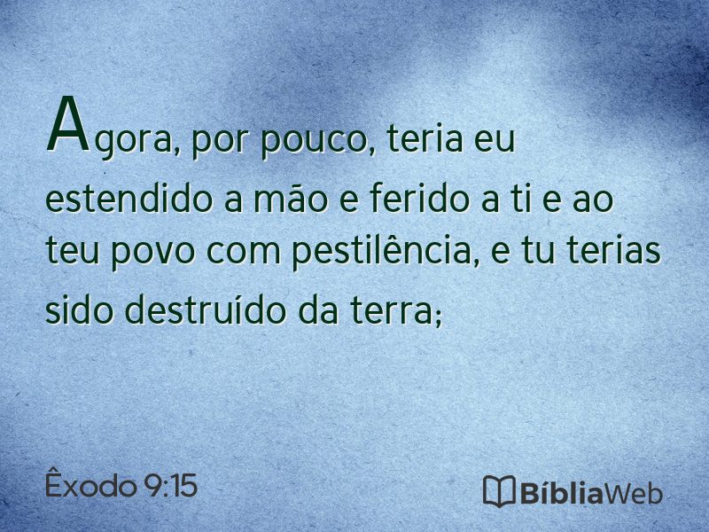 Êxodo 9:15 em imagem para compartilhar