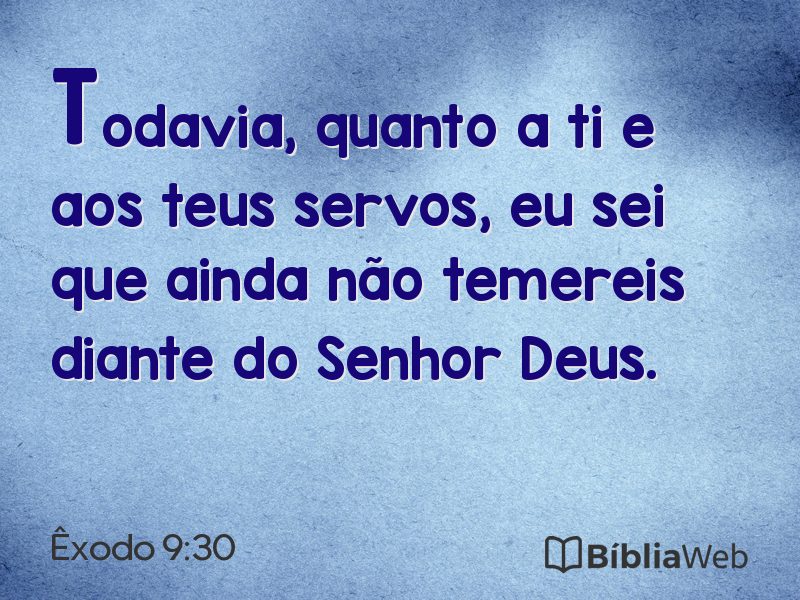 Êxodo 9:30 em imagem para compartilhar