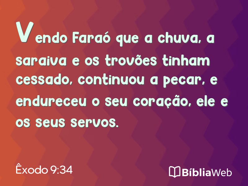Êxodo 9:34 em imagem para compartilhar