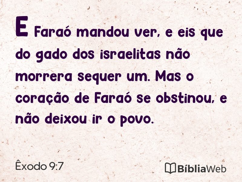 Êxodo 9:7 em imagem para compartilhar