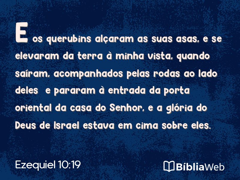 Ezequiel 10:19 em imagem para compartilhar