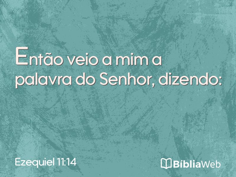 Ezequiel 11:14 em imagem para compartilhar