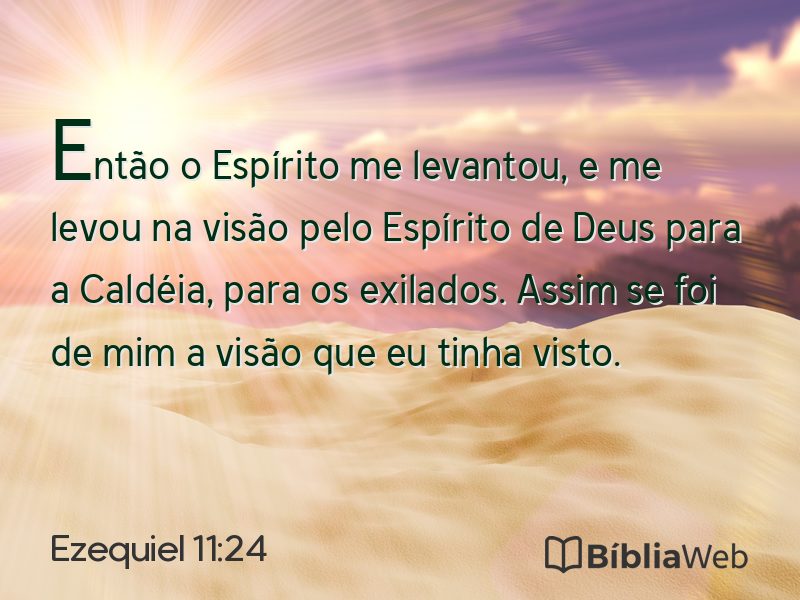 Ezequiel 11:24 em imagem para compartilhar