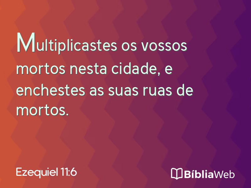 Ezequiel 11:6 em imagem para compartilhar