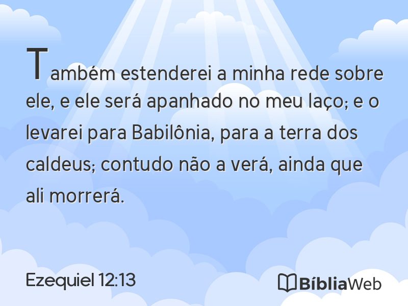 Ezequiel 12:13 em imagem para compartilhar