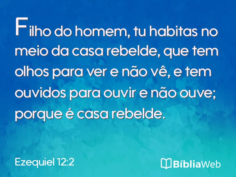 Ezequiel 12:2 em imagem para compartilhar