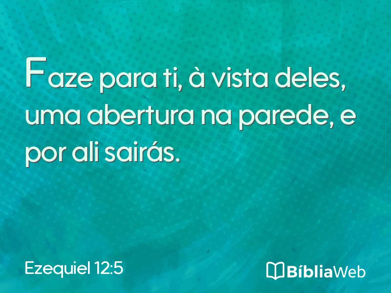 Ezequiel 12:5 em imagem para compartilhar