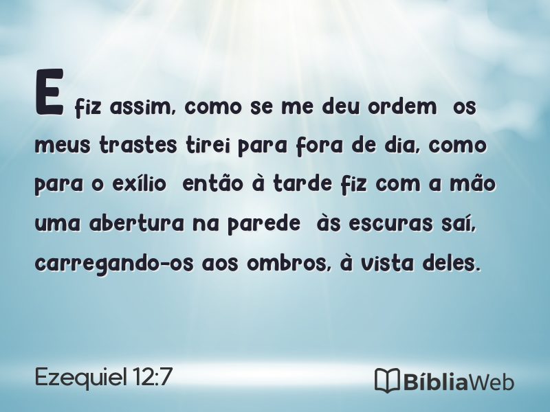 Ezequiel 12:7 em imagem para compartilhar
