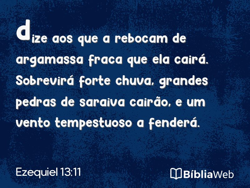 Ezequiel 13:11 em imagem para compartilhar