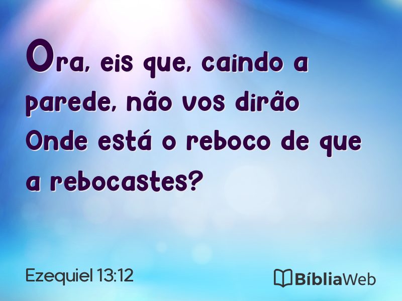 Ezequiel 13:12 em imagem para compartilhar