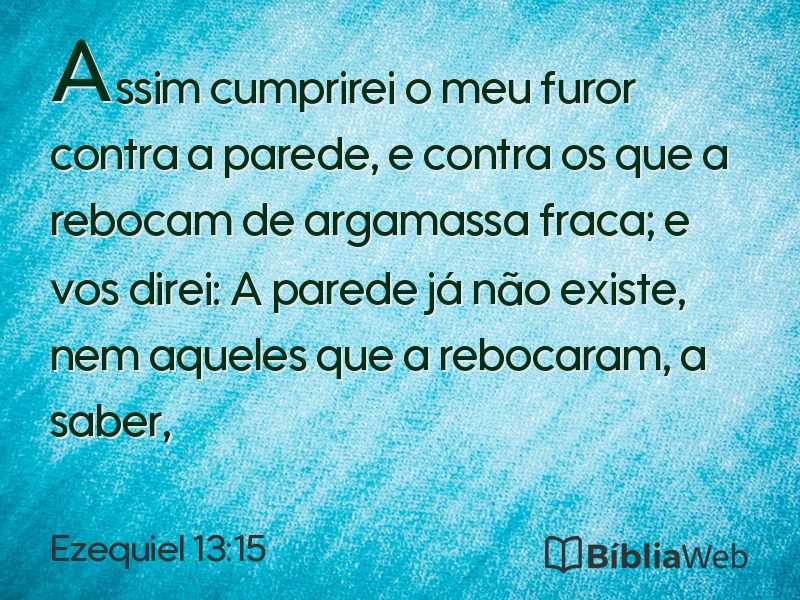 Ezequiel 13:15 em imagem para compartilhar