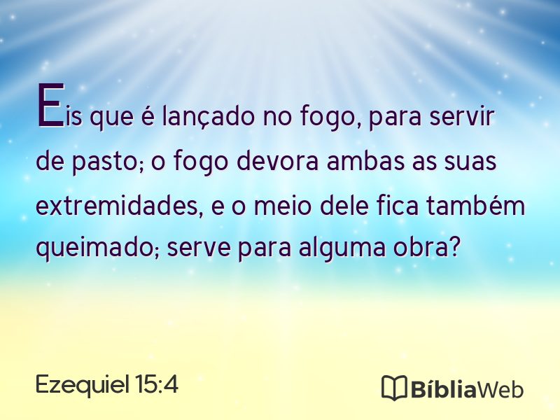 Ezequiel 15:4 em imagem para compartilhar