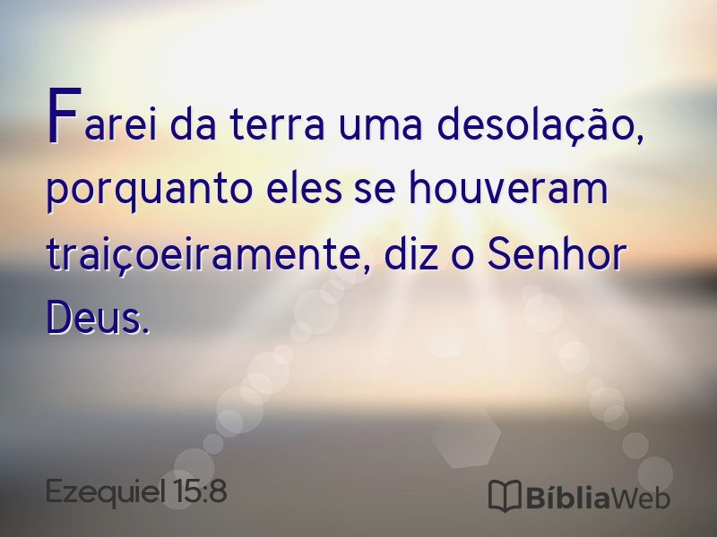 Ezequiel 15:8 em imagem para compartilhar