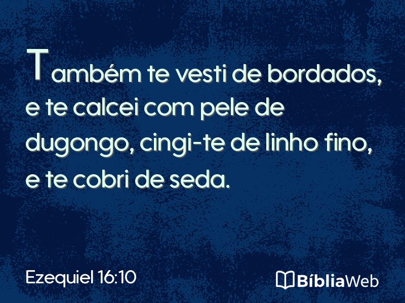 Ezequiel 16:10 em imagem para compartilhar