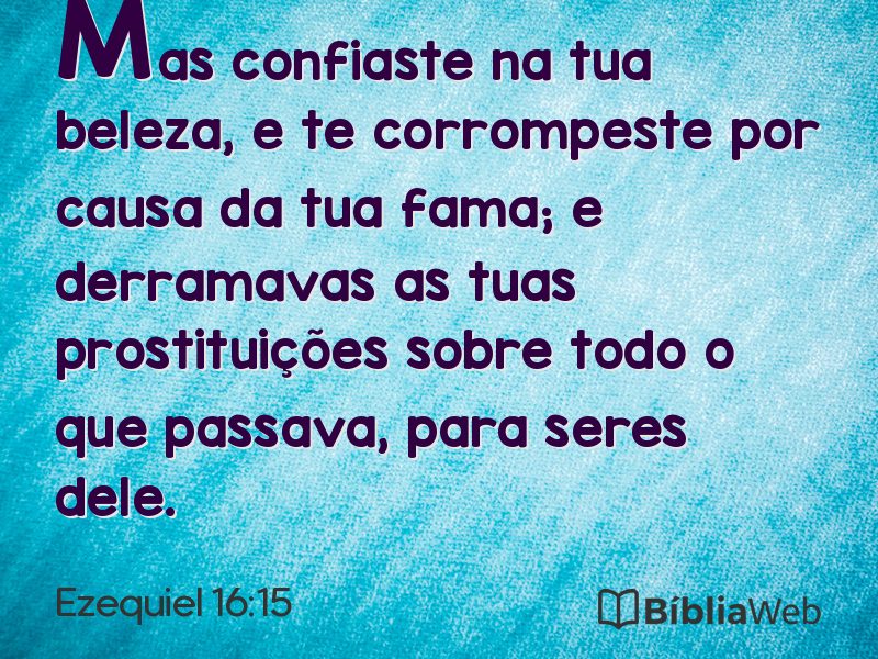 Ezequiel 16:15 em imagem para compartilhar