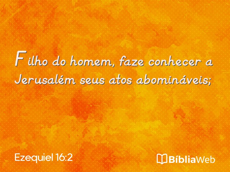 Ezequiel 16:2 em imagem para compartilhar