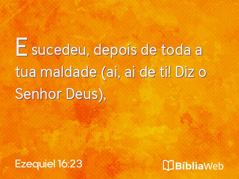Ezequiel 16:23 em imagem para compartilhar