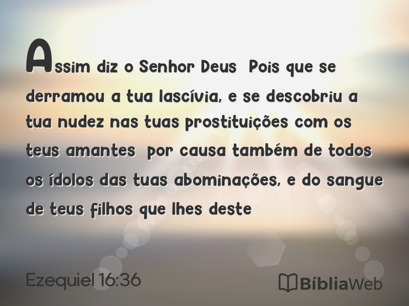 Ezequiel 16:36 em imagem para compartilhar