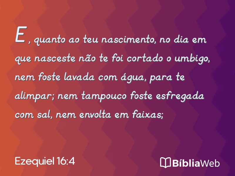 Ezequiel 16:4 em imagem para compartilhar