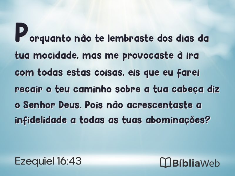 Ezequiel 16:43 em imagem para compartilhar