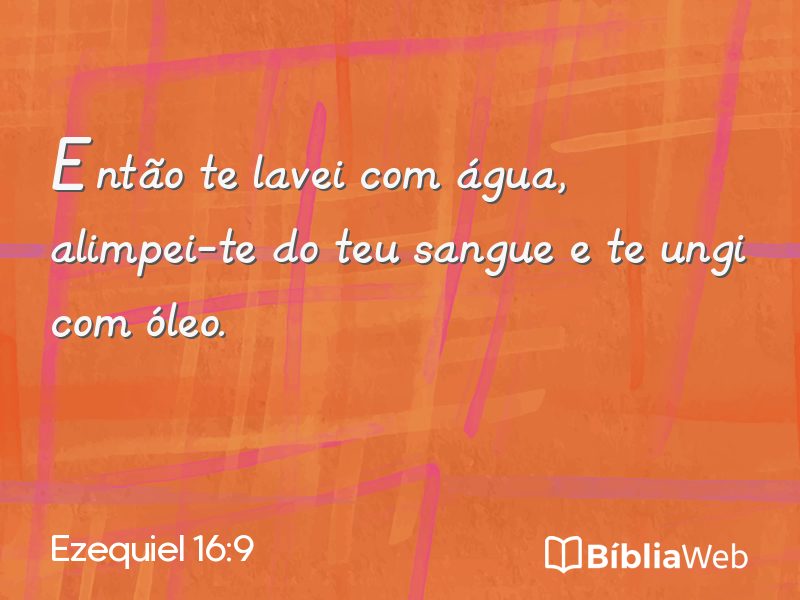 Ezequiel 16:9 em imagem para compartilhar