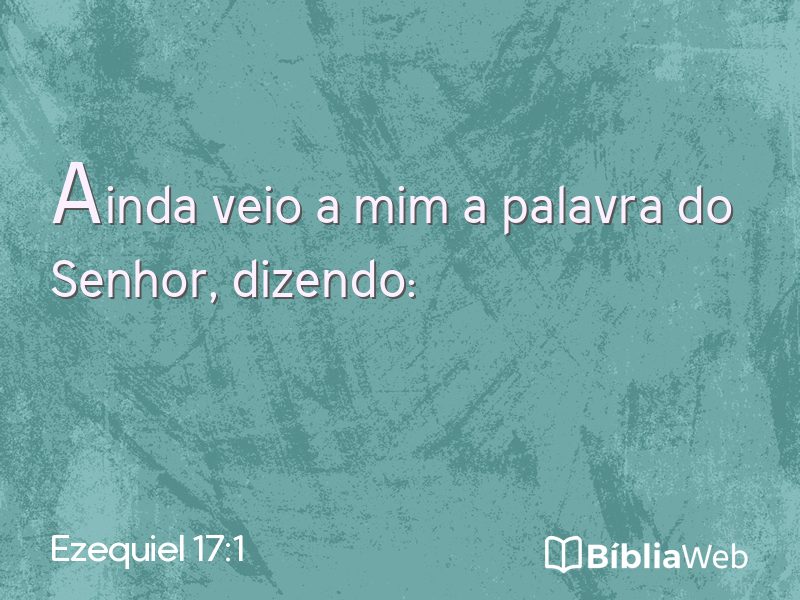 Ezequiel 17:1 em imagem para compartilhar