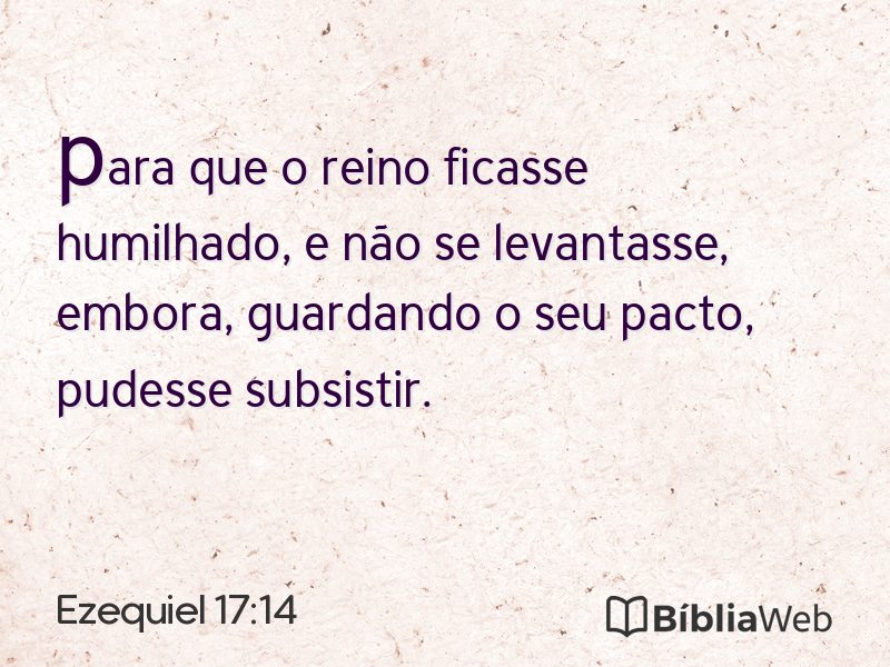 Ezequiel 17:14 em imagem para compartilhar