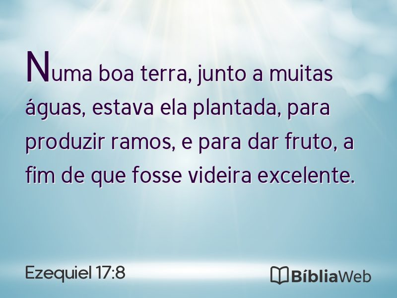 Ezequiel 17:8 em imagem para compartilhar