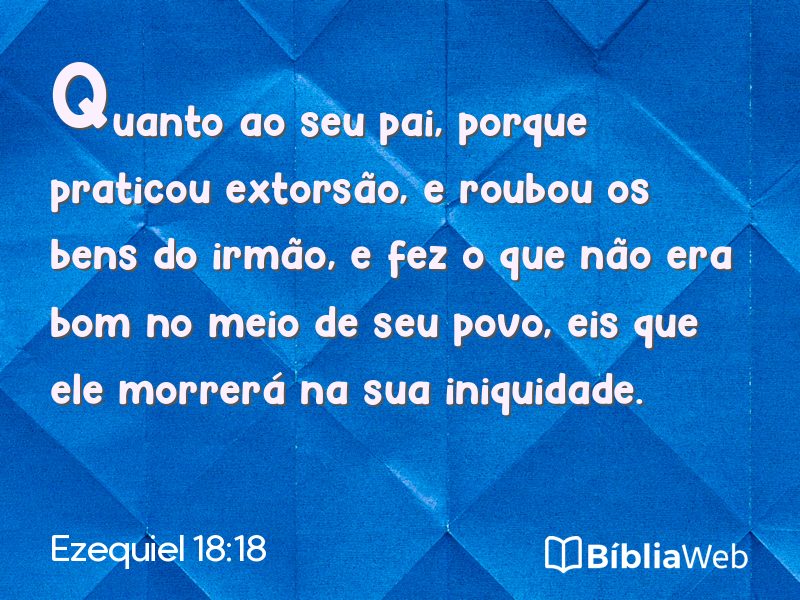 Ezequiel 18:18 em imagem para compartilhar