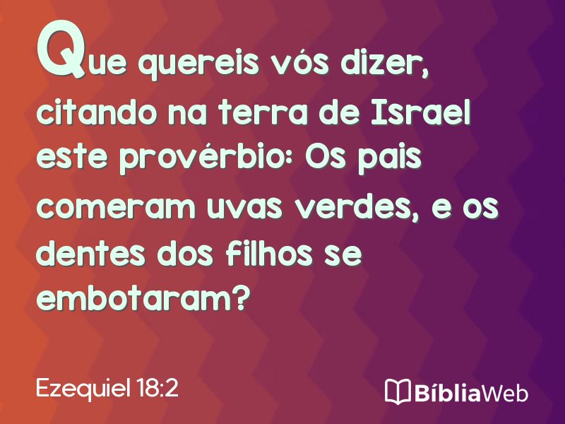 Ezequiel 18:2 em imagem para compartilhar